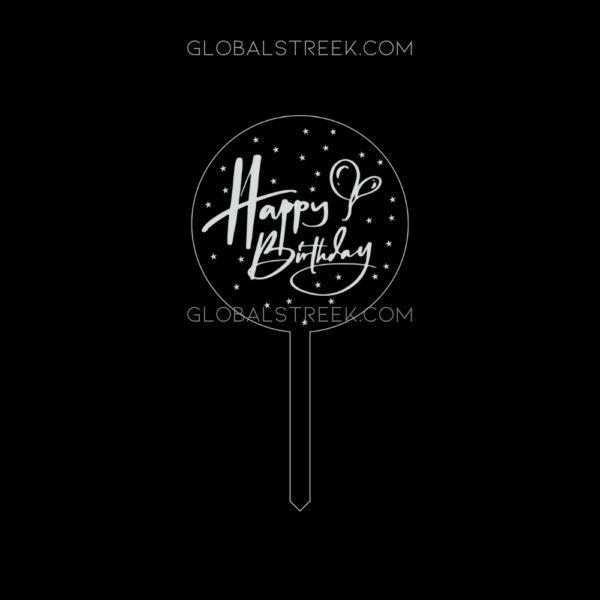 Birthday Acrylic Cake Topper Design File