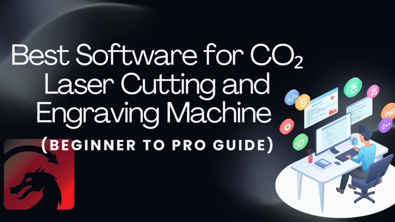 Best-Software-for-CO₂-Laser-Cutting-and-Engraving-Machine
