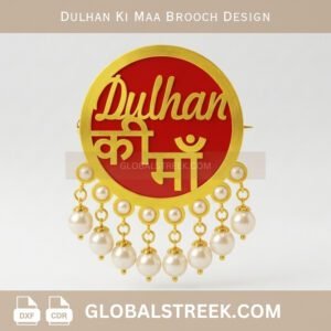 Dulhan Ki Maa Brooch Design DXF laser cutting jewelry file