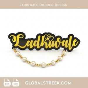 Ladkiwale Brooch Design DXF laser cutting wedding brooch