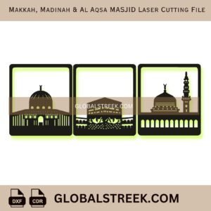 Makkah, Madinah & Al Aqsa MASJID Wall Art Laser Cutting File
