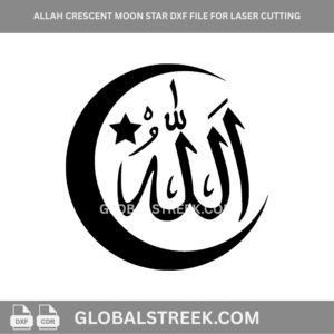 Allah crescent moon star DXF design for laser cutting Islamic wall art